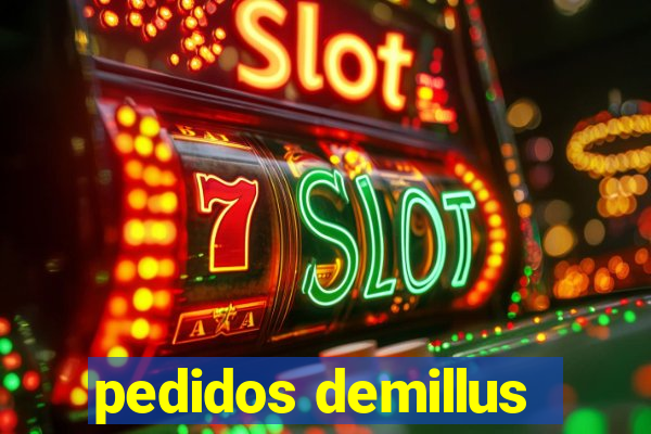 pedidos demillus